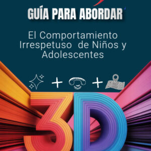 Guía para Abordar y Modificar el Comportamiento de Niños y Adolescentes
