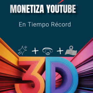 Monetiza YouTube en Tiempo Récord